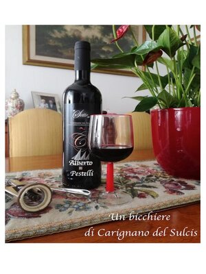 cover image of Un bicchiere di Carignano del Sulcis
